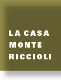 La Casa Monte Riccioli.